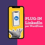 configurazione plugin Linkedin per wordpress